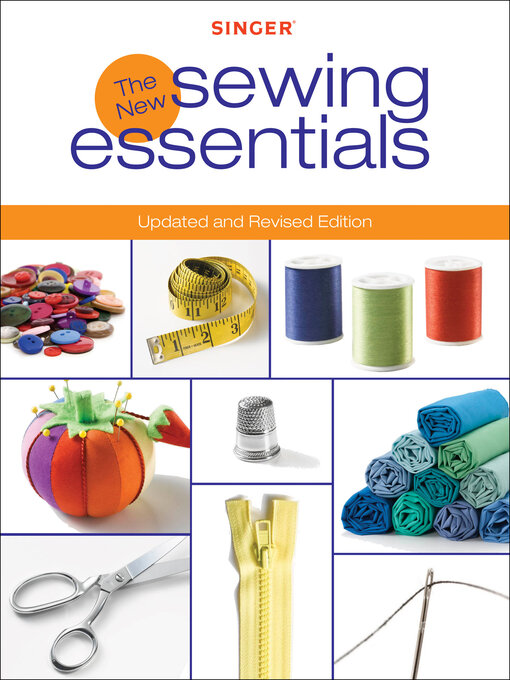 Title details for The New Sewing Essentials by Creative Publishing international - Available